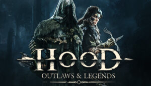 Hood - Outlaws & Legend | Hood : Outlaws & Legends – L’expérience online est offert par l’Epic Games Store jusqu’au 07/07/22