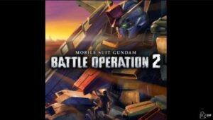 Mobile Suit Gundam : Battle Operation 2 | Mobile Suit Gundam : Battle Operation 2 – Une nouvelle vidéo pour le free-to-play de Bandai Namco