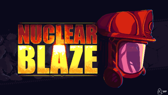 Nuclear Blaze | TEST - Nuclear Blaze
